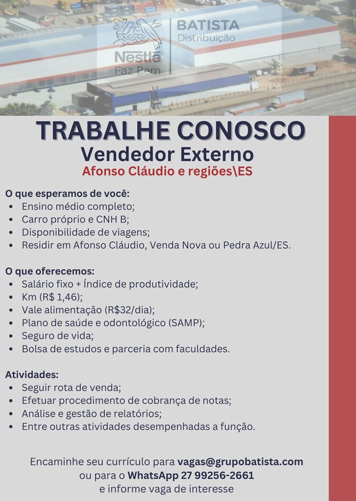 Grupo Batista contrata Vendedor Externo - Afonso Cláudio/ES