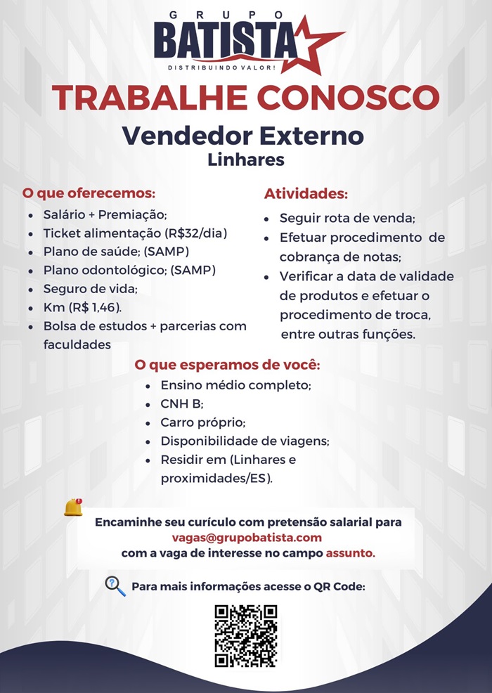 Grupo Batista contrata Vendedor Externo - Linhares/ES
