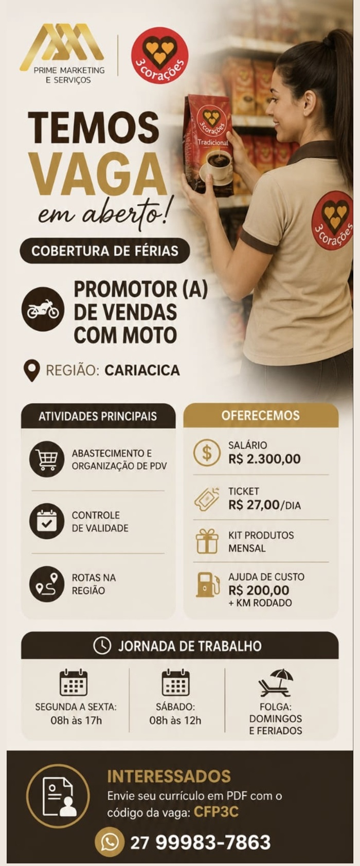 3Corações contrata Promotor (a) de Vendas com Moto