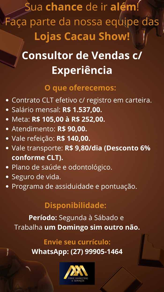 Cacau Show contrata Consultor de Vendas