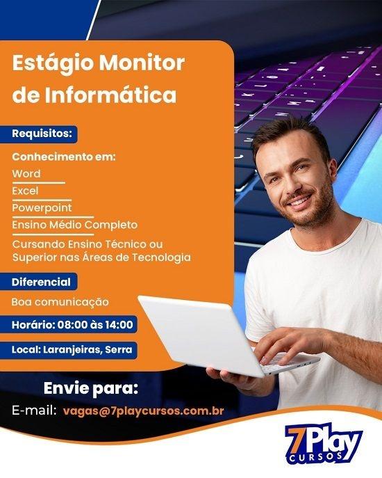 7Play Cursos contrata Estagiário Monitor de Informática