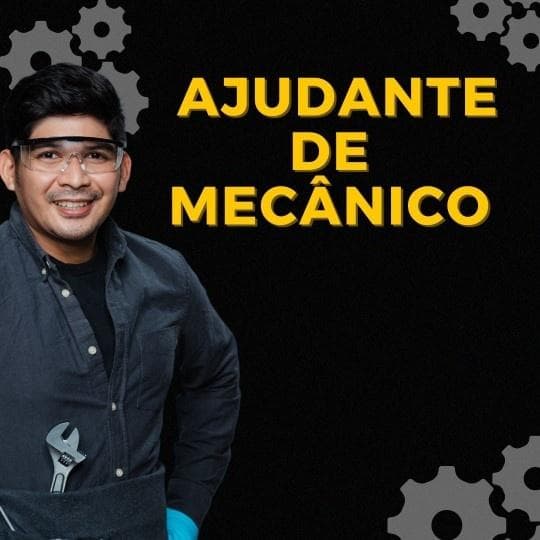 AJUDANTE DE MECÂNICA