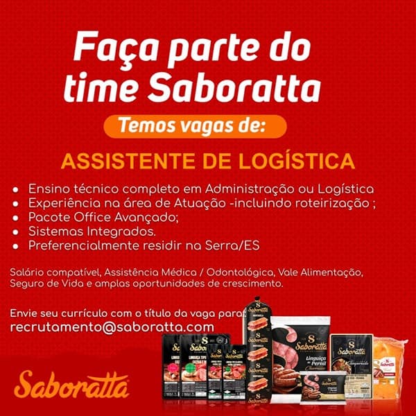 SABORATTA CONTRATA ASSISTENTE DE LOGÍSTICA