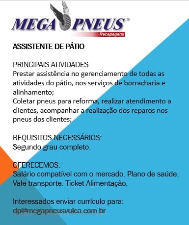 Mega Pneus contrata Assistente de Pátio