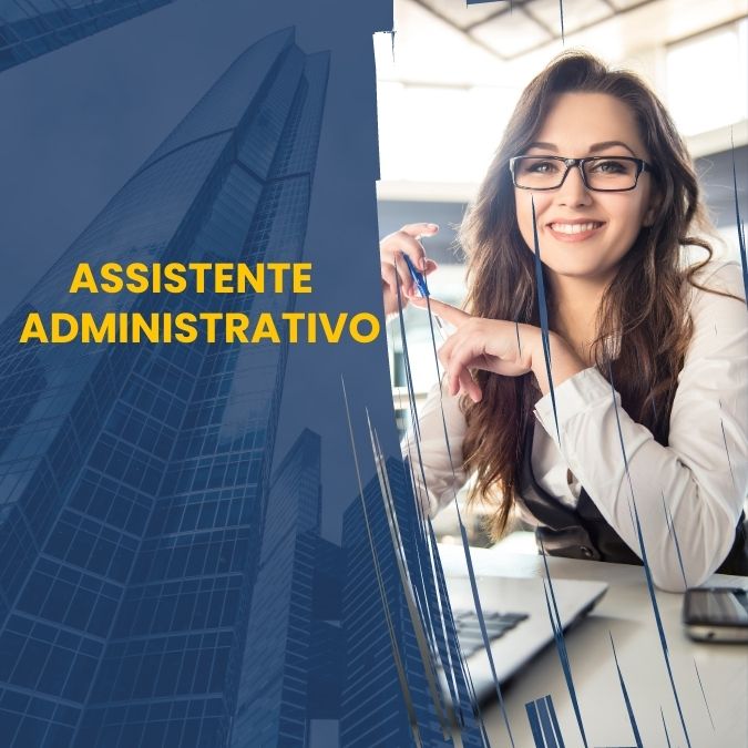 ASSISTENTE ADMINISTRATIVO