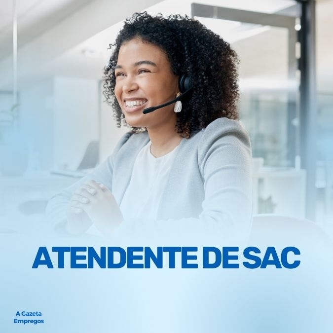 ATENDENTE DE SAC