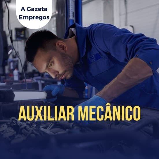 AUXILIAR MECÂNICO