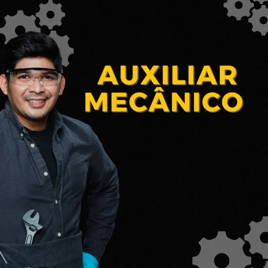 AUXILIAR DE MECÂNICO