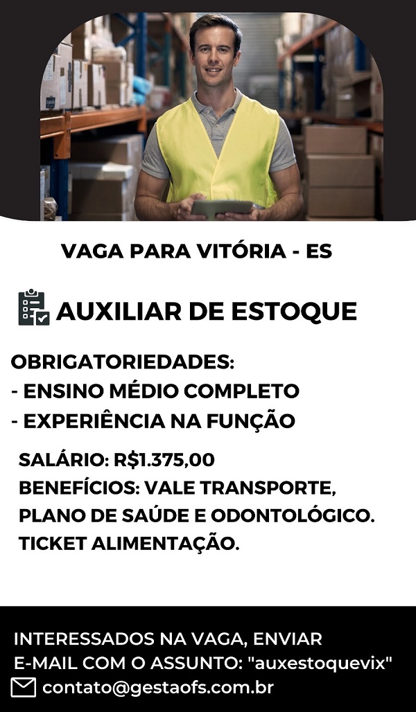 AUXILIAR DE ESTOQUE - VITÓRIA