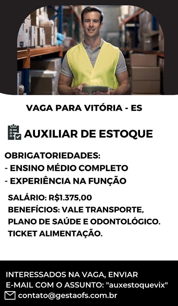 AUXILIAR DE ESTOQUE - VITÓRIA