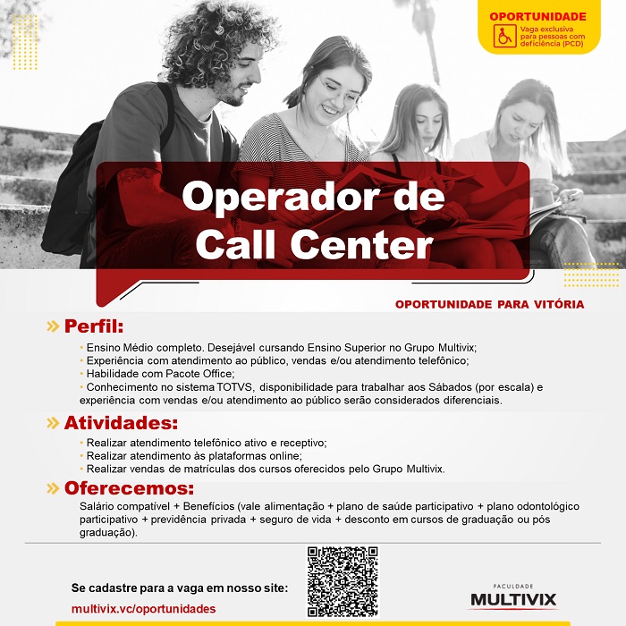 MULTIVIX CONTRATA OPERADOR DE CALL CENTER
