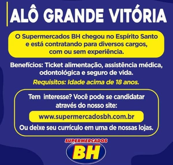 SUPERMERCADO BH ABRE DIVERSAS VAGAS DE EMPREGO