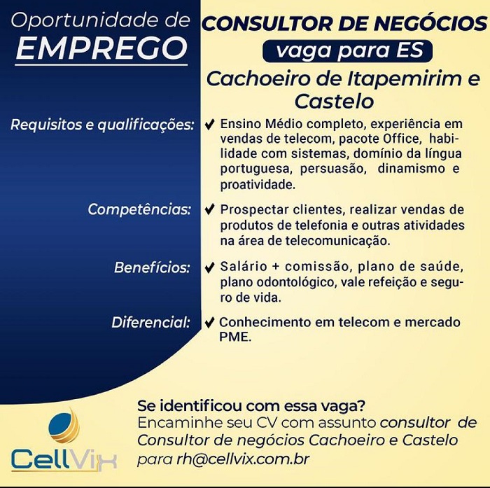 CellVix Telecomunicação contrata Consultor de Negócios