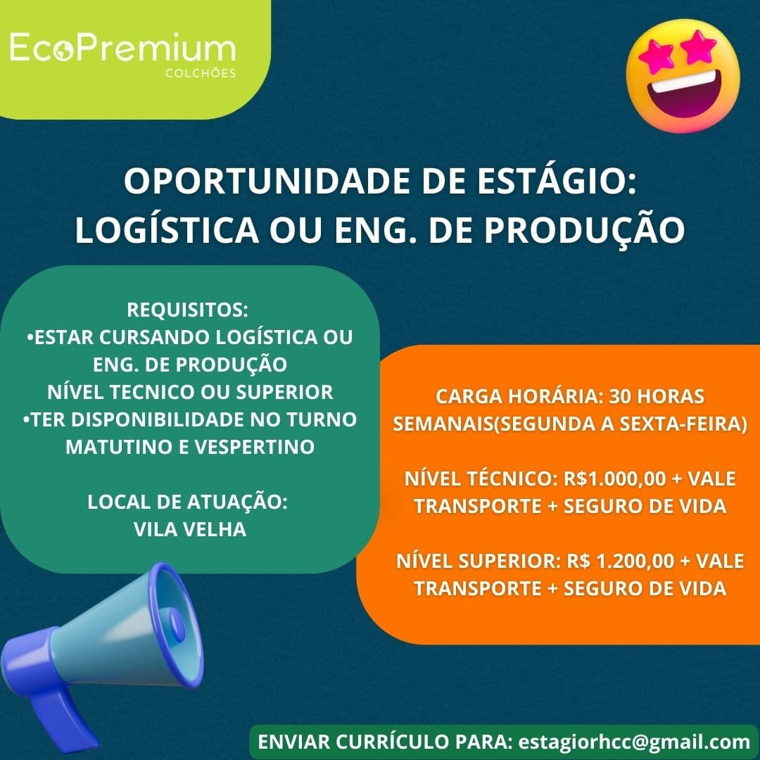 ESTÁGIO: LOGÍSTICA OU ENGENHARIA DE PRODUÇÃO