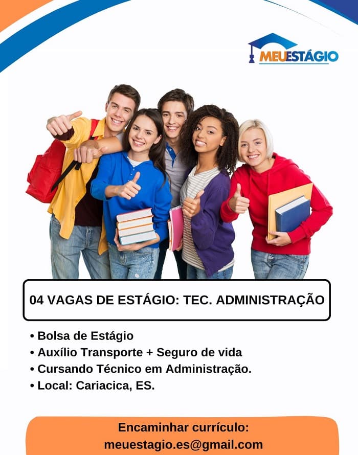 04 Vagas de Estágio - Téc. Administração / Bolsa R$ 650,00 + Benefícios