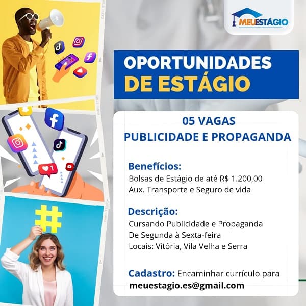 PUBLICIDADE E PROPAGANDA - 05 Vagas de Estágio