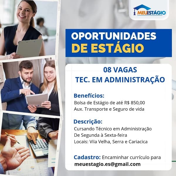 TÉCNICO EM ADMINISTRAÇÃO - 08 Vagas de Estágio