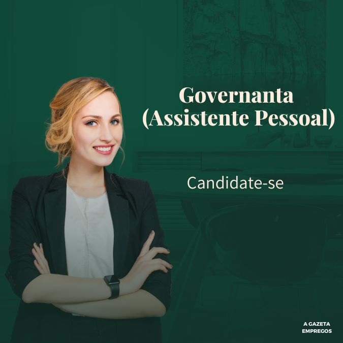 Governanta (Assistente Pessoal)