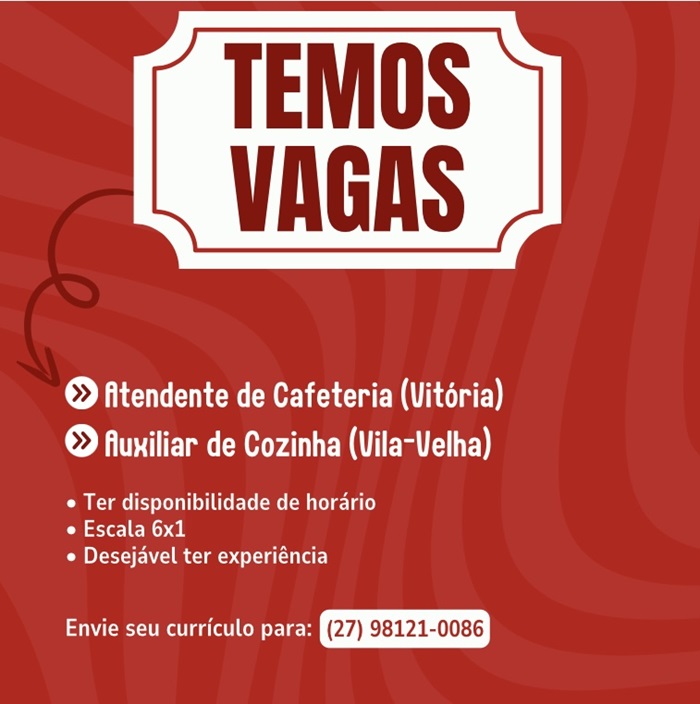 Vagas de Atendente de Cafeteria e Auxiliar de Cozinha