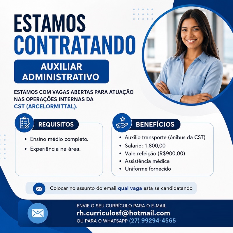 Vaga para Auxiliar Administrativo (Área da ArcelorMittal)