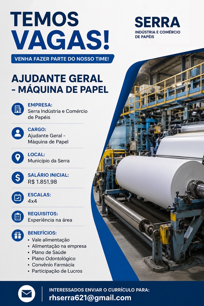 Vaga para Ajudante Geral - Máquina de Papel