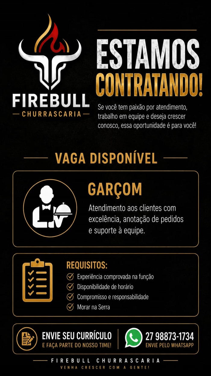 Firebull Steakhouse contrata Garçom