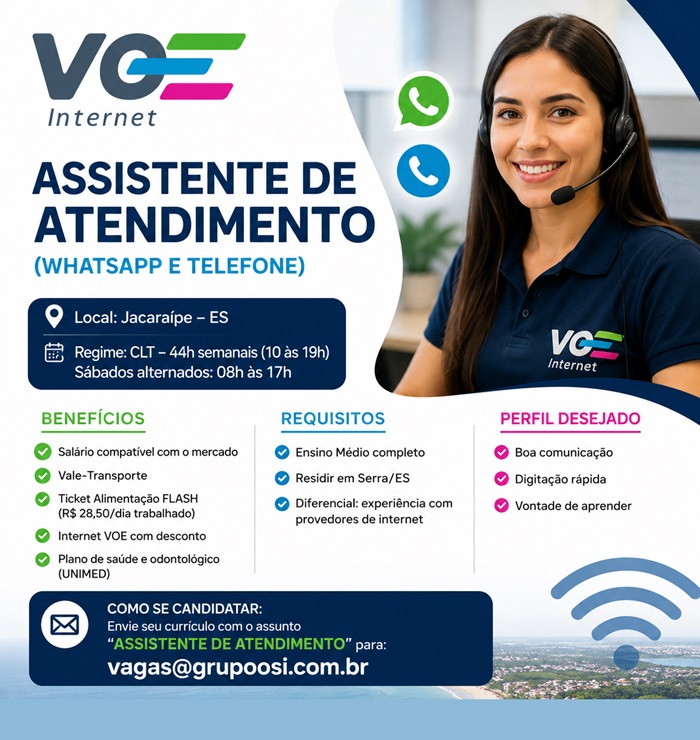 ASSISTENTE DE ATENDIMENTO (WHATSAPP E TELEFONE) - VOE INTERNET