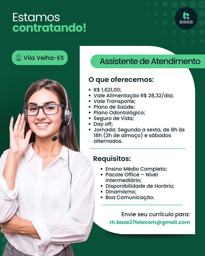 Vaga para Assistente de Atendimento
