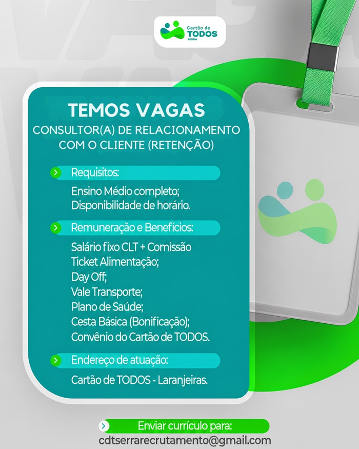 Vaga para Consultor(a) de Relacionamento com o Cliente (Retenção)