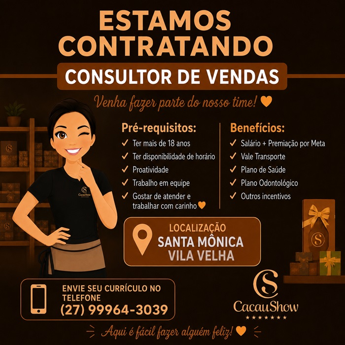 CACAU SHOW CONTRATA CONSULTOR DE VENDAS