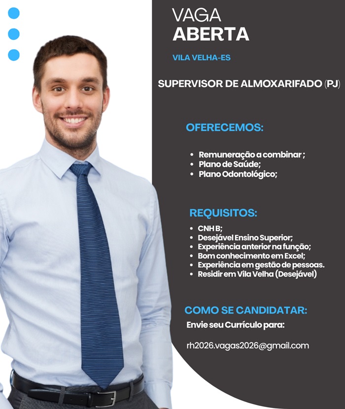 Supervisor de Almoxarifado (PJ) - Vila Velha/ES