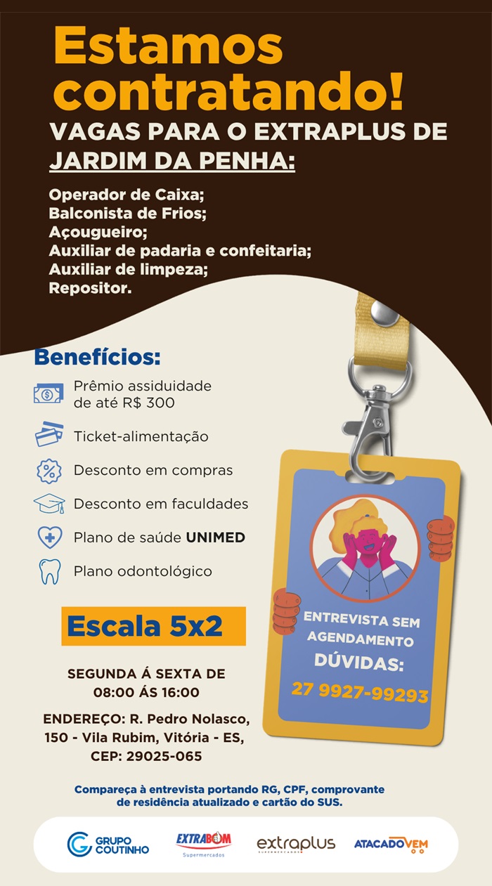 VAGAS PARA O EXTRAPLUS DE JARDIM DA PENHA