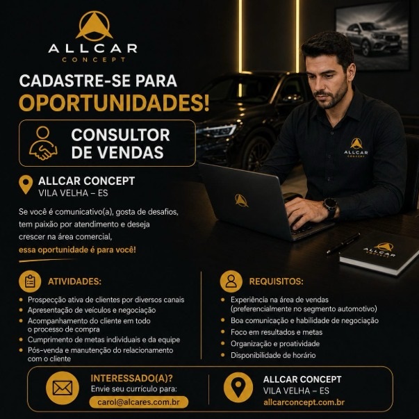 Consultor de Vendas – Allcar Concept – Itapuã - Vila Velha/ES