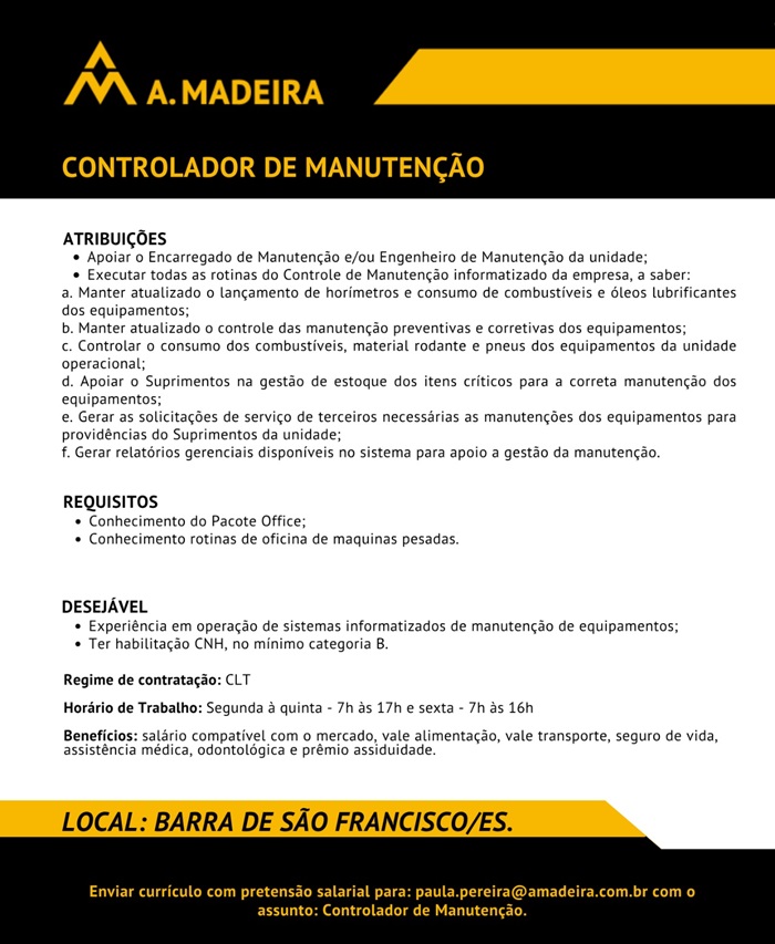 A. Madeira contrata Controlador de Manutenção | Barra de São Francisco/ES