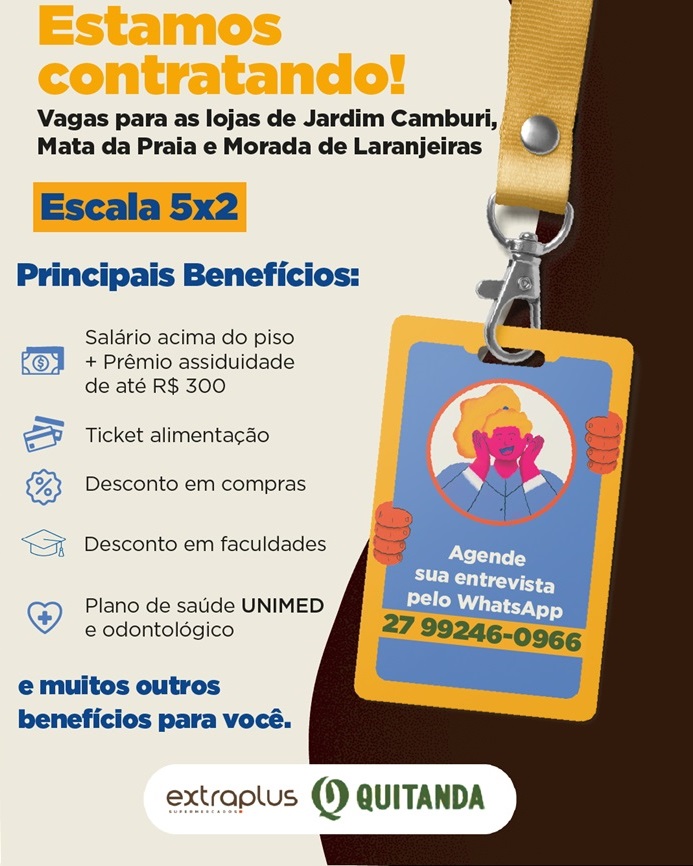 EXTRAPLUS/QUITANDA ABRE DIVERSAS VAGAS