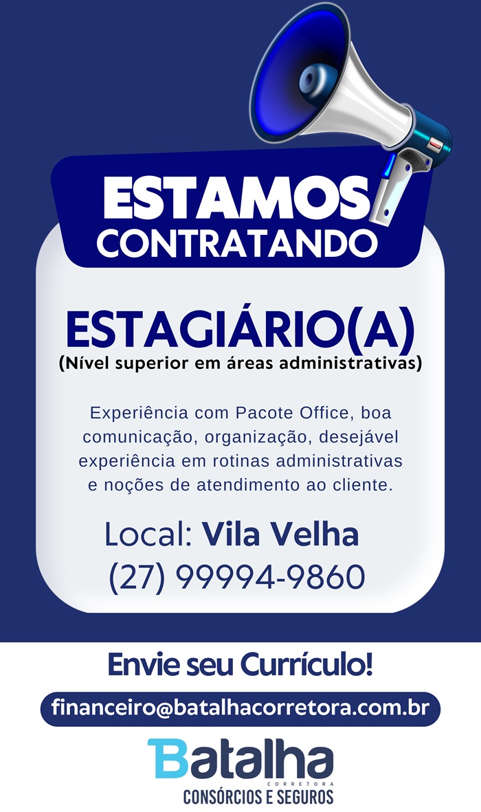 VAGA PARA ESTAGIÁRIO(A) - VILA VELHA