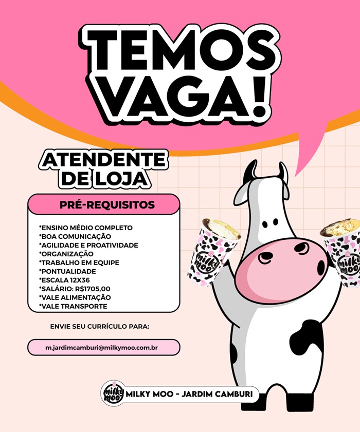 MILKY MOO CONTRATA ATENDENTE DE LOJA