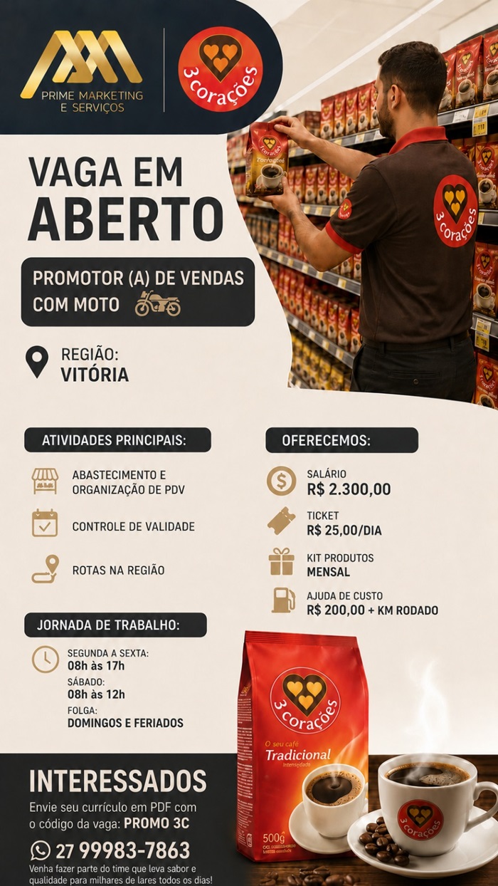 PROMOTOR(A) DE VENDAS - 3CORAÇOES (VITÓRIA)