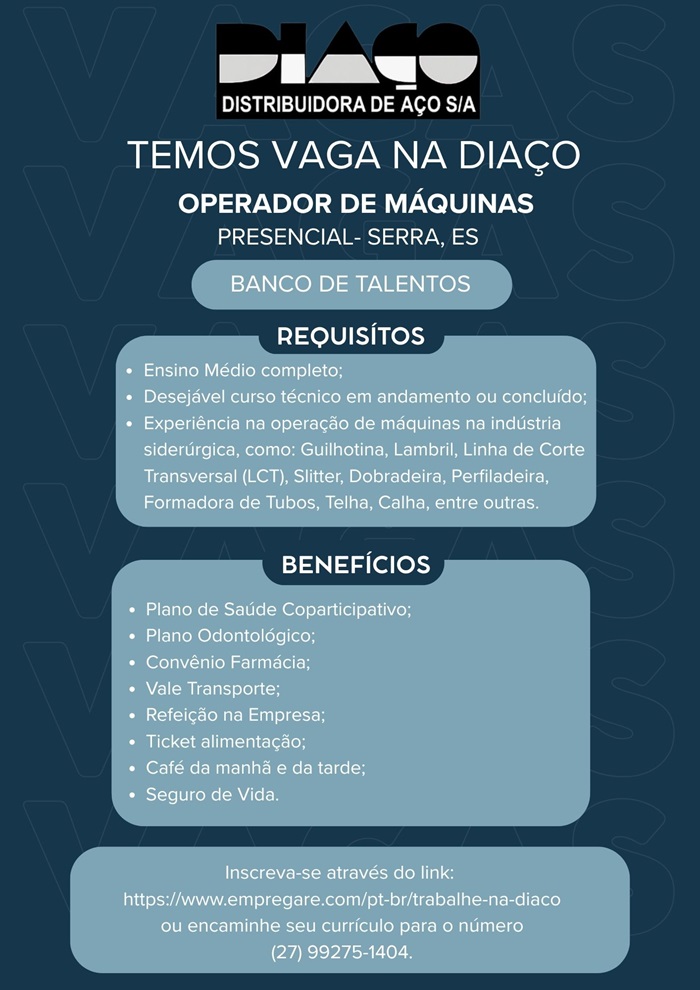 DIAÇO contrata Operador de Máquinas (Banco de Talentos)