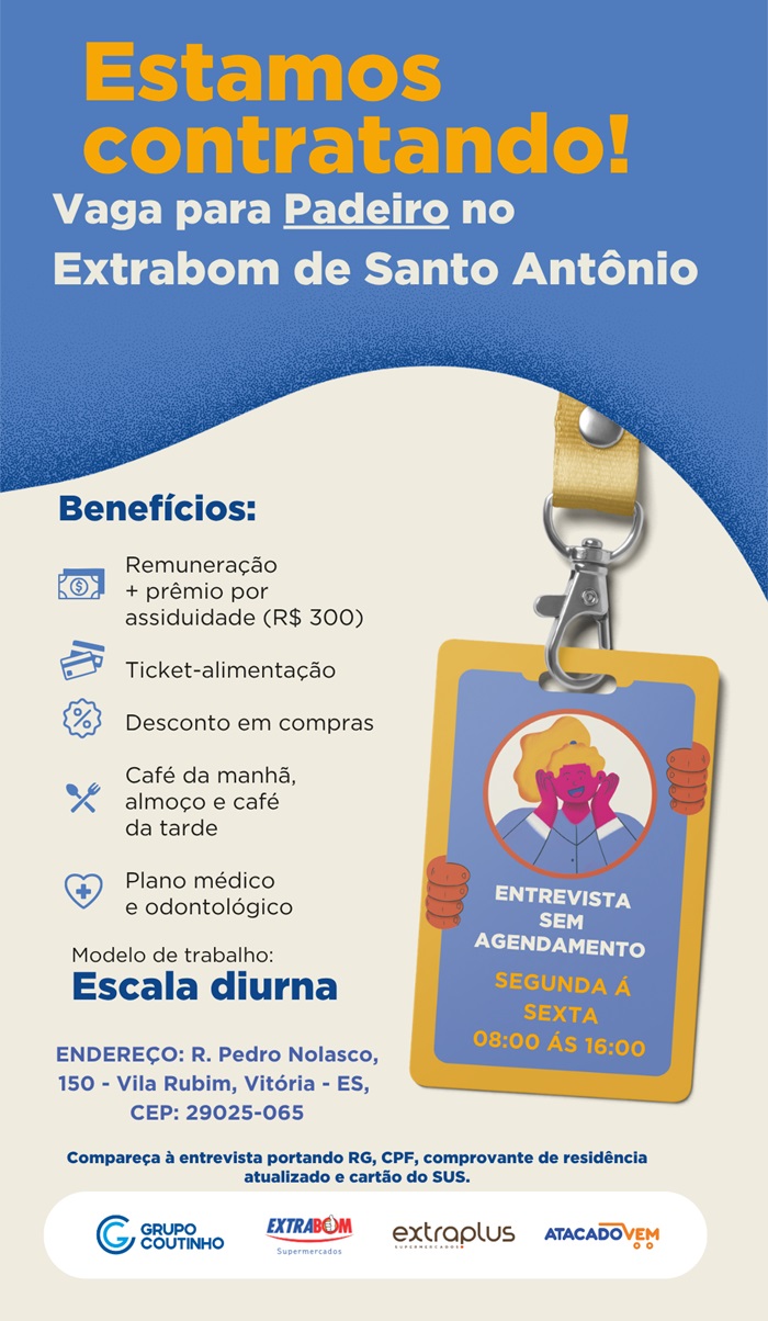 Vaga para Padeiro no Extrabom de Santo Antônio
