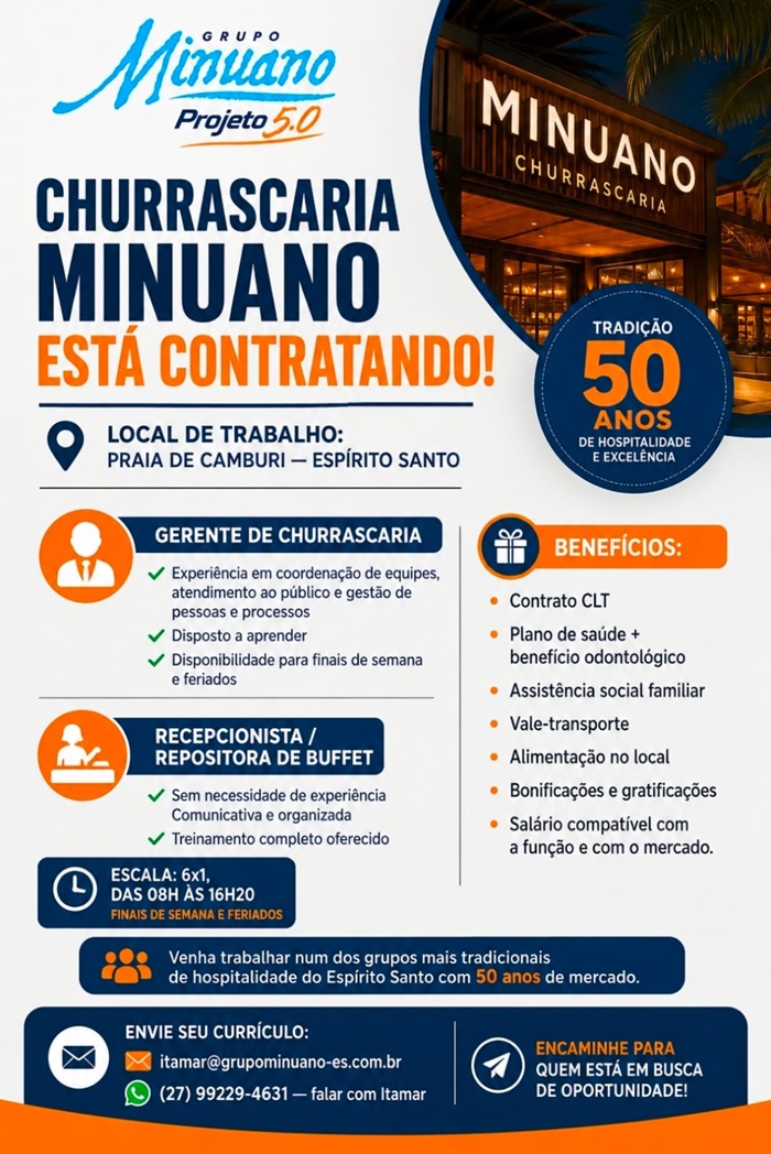 Churrascaria Minuano contrata Recepcionista e Gerente