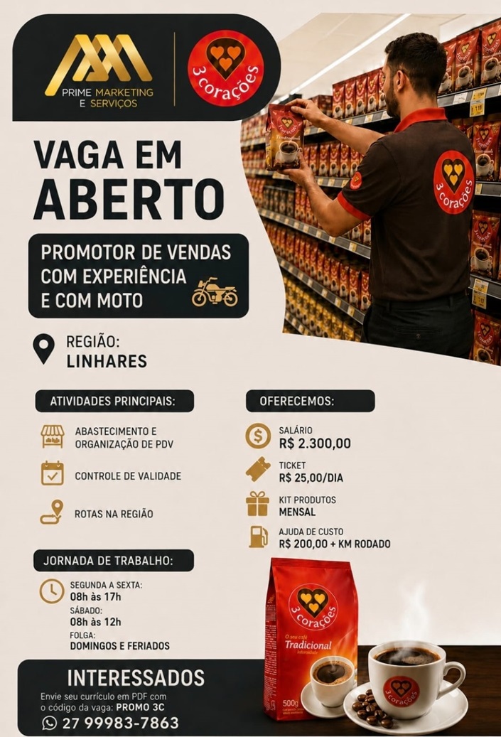 PROMOTOR(A) DE VENDAS - 3CORAÇOES (LINHARES)