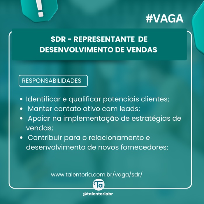 SDR – REPRESENTANTE DE DESENVOLVIMENTO DE VENDAS