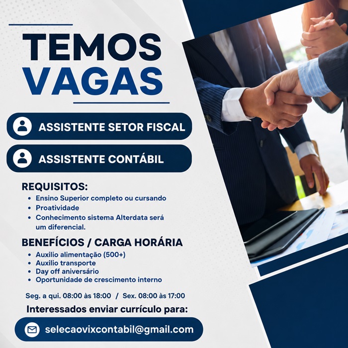 Vagas para Assistente de Setor Fiscal e Assistente Contábil