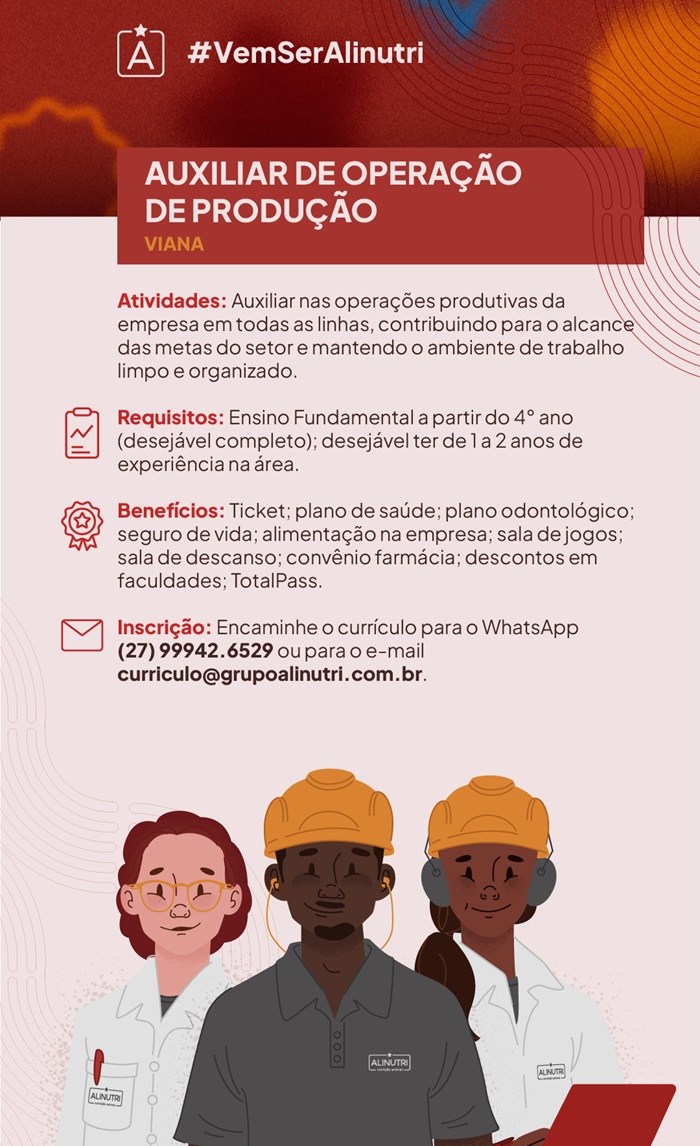 Alinutri contrata Auxiliar de Operação de Produção