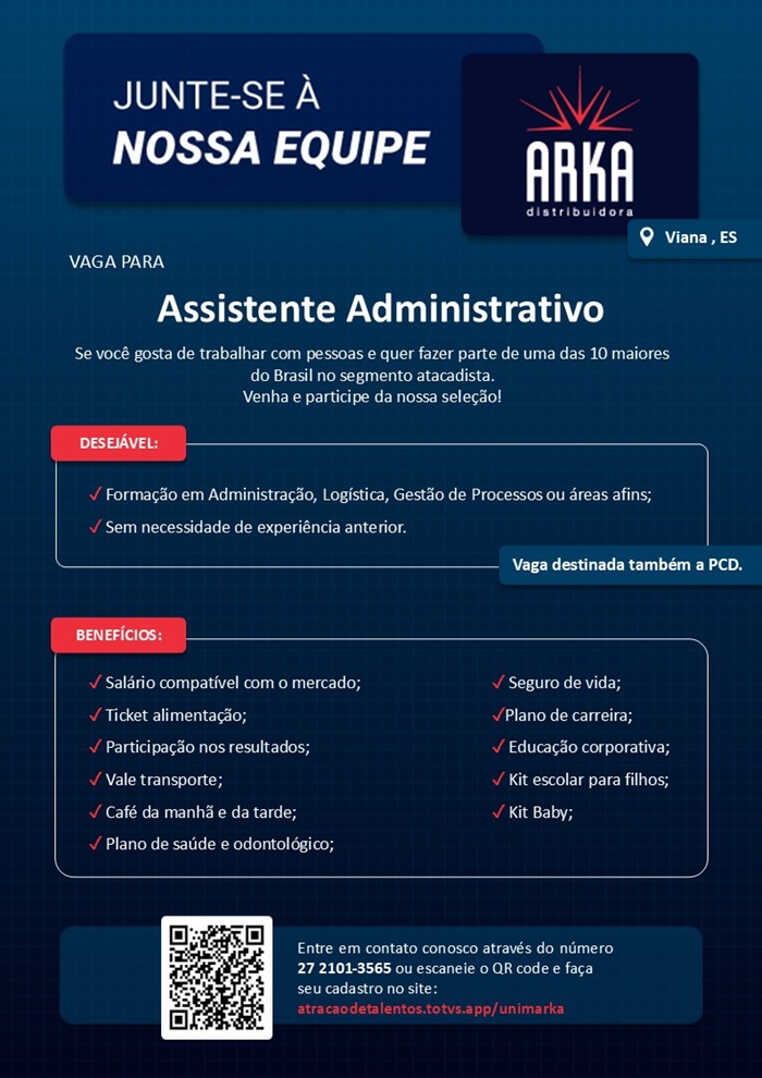 Arka Distribuidora contrata Assistente Administrativo