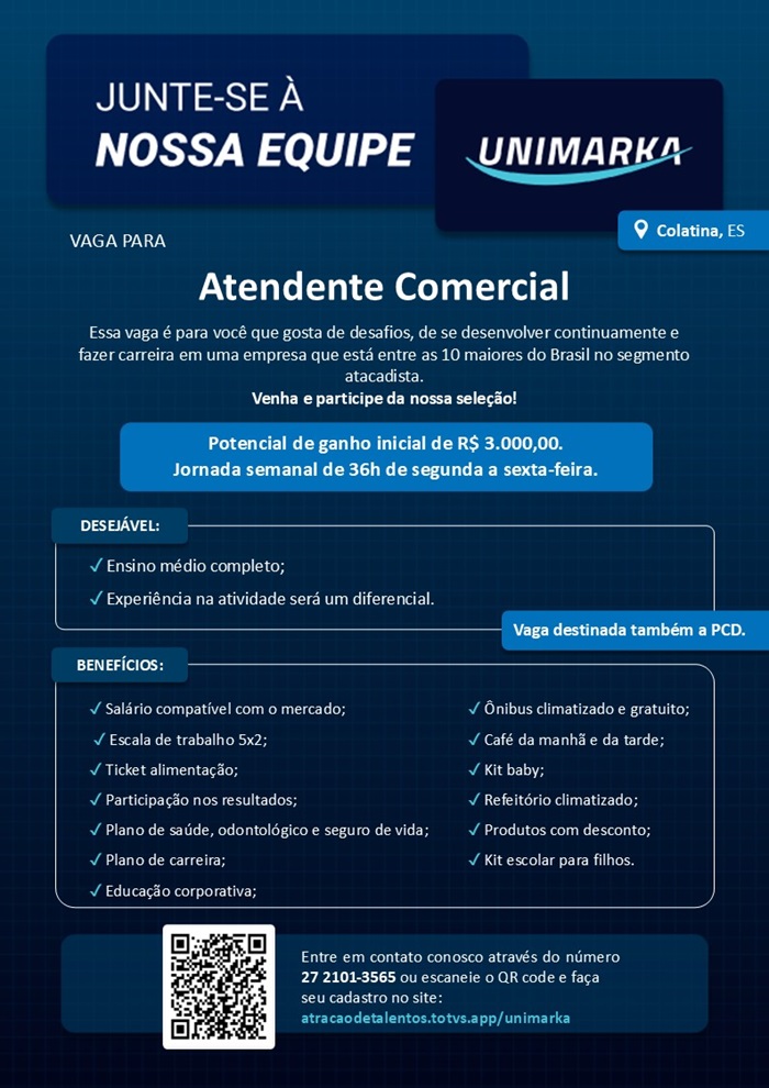 Unimarka contrata Atendente Comercial