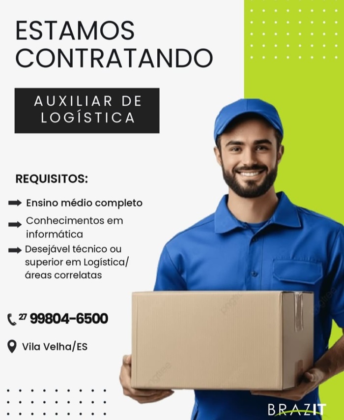 BRAZIT CONTRATA AUXILIAR DE LOGÍSTICA