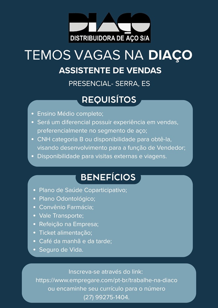 DIAÇO contrata Assistente de Vendas