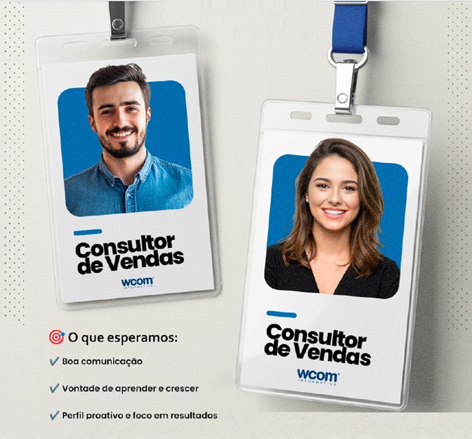 WCOM INFORMÁTICA CONTRATA CONSULTOR DE VENDAS
